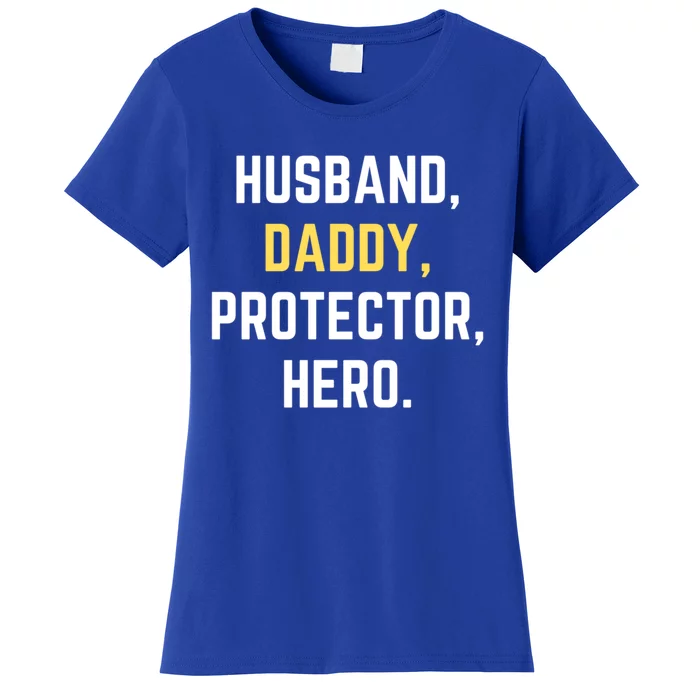 Funny Husband Daddy Protector Hero Gift For Dad Gift Women's T-Shirt