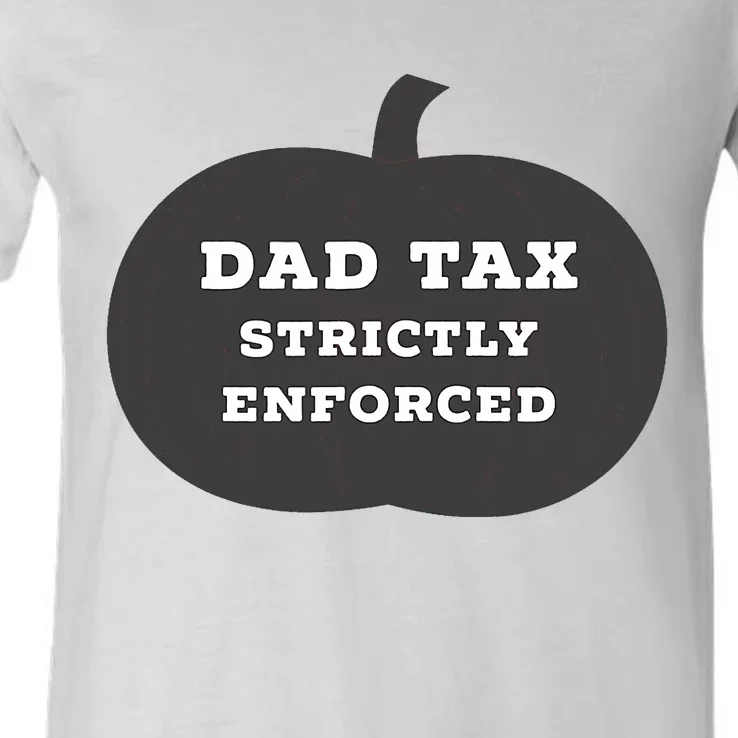 Funny Halloween Dad Tax On Candy Trick Or Treating Design V-Neck T-Shirt