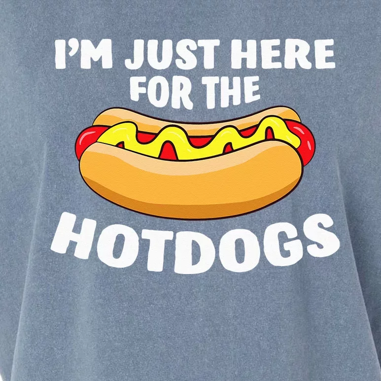 Funny Hot Dog Lover Im Just Here For The Hot Dogs Garment-Dyed Women's Muscle Tee