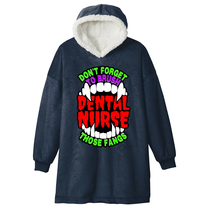 Funny Halloween Dental Nurse Vampire Fangs Brush Teeth Meaningful Gift Hooded Wearable Blanket