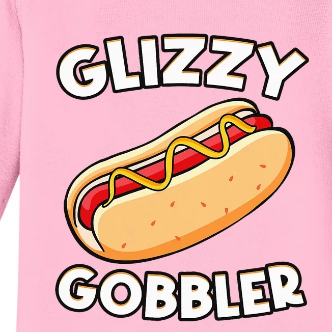 Funny Hot Dog Glizzy Gobbler Number One Glizzy Gladiator Baby Long Sleeve Bodysuit