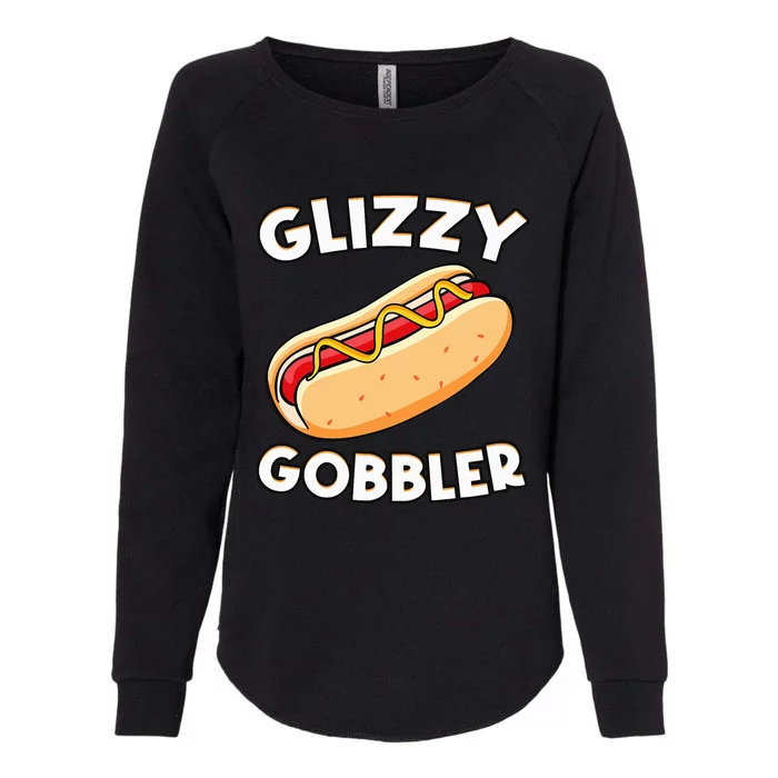 Funny Hot Dog Glizzy Gobbler Number One Glizzy Gladiator Womens California Wash Sweatshirt