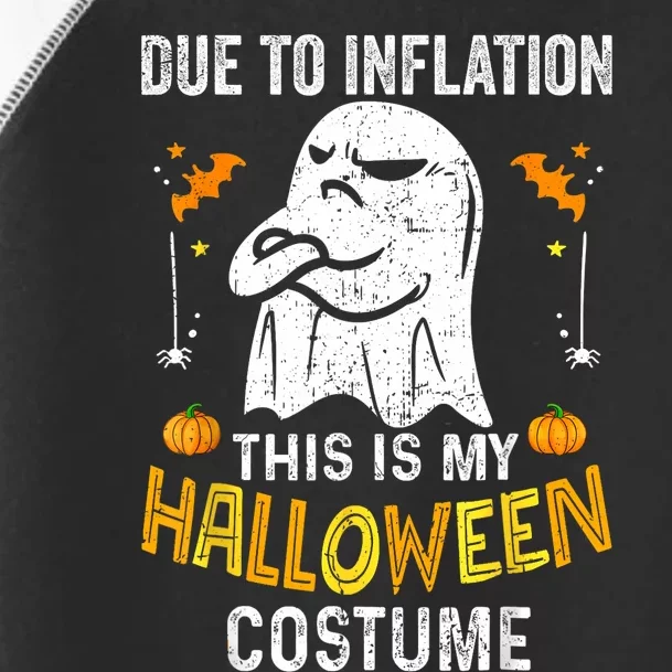 Funny Halloween Due To Inflation This Is My Halloween Costume Toddler Fine Jersey T-Shirt