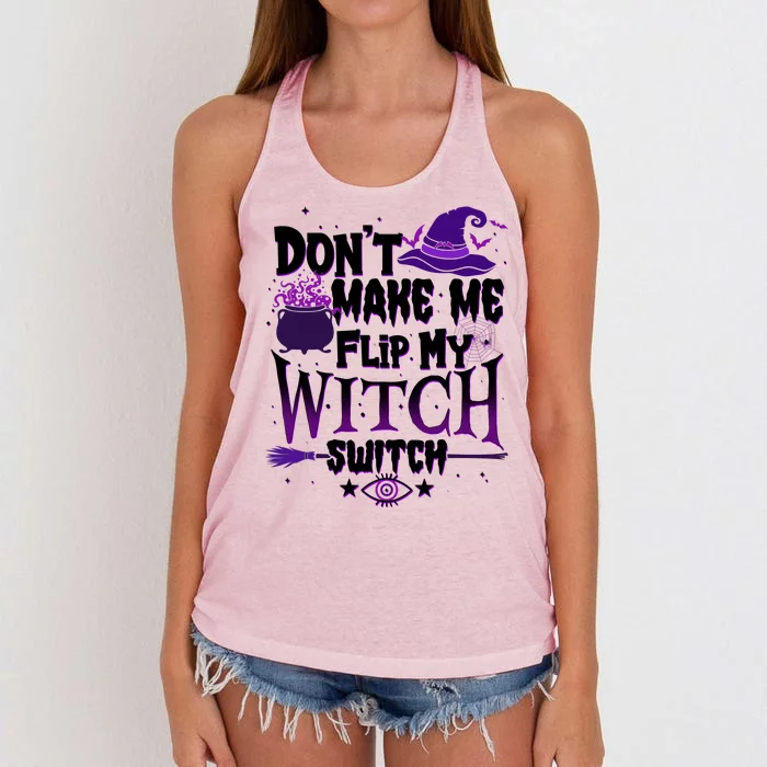 Funny Halloween Don't Make Me Flip My Witch Switch Women's Knotted Racerback Tank