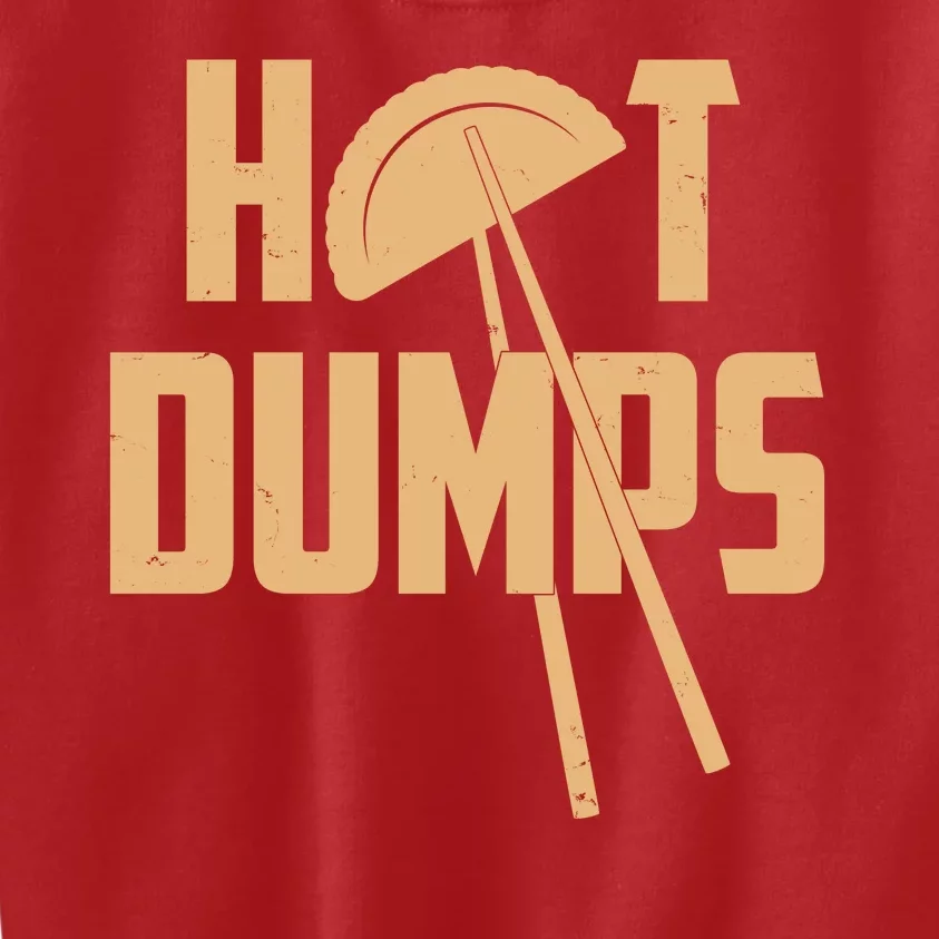 Funny Hot Dumps Dumplings Kids Sweatshirt