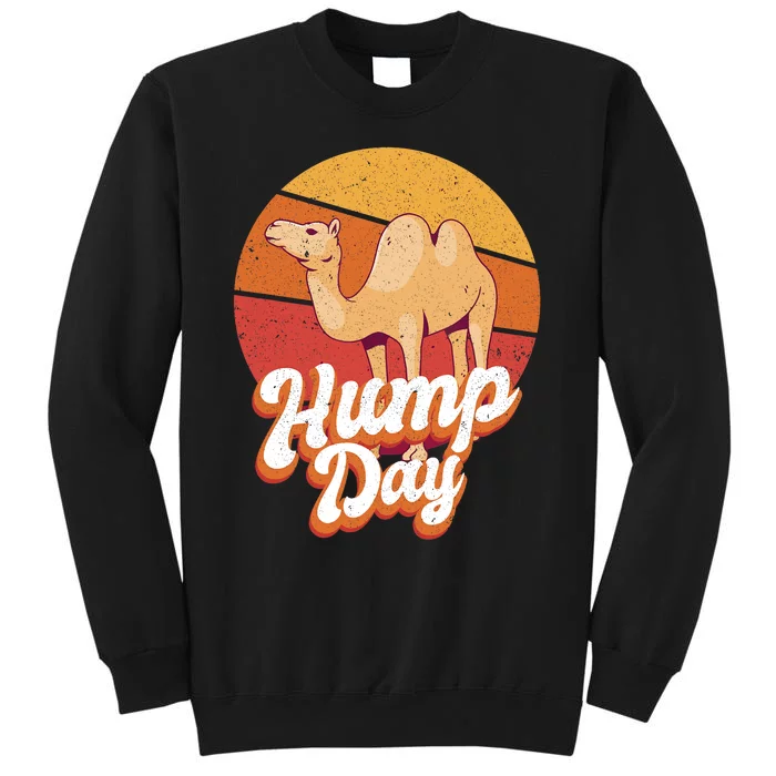 Funny Hump Day Camel Retro Vintage Camel Lovers Tall Sweatshirt