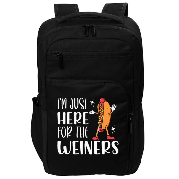 Funny Hot Dog Im Just Here For The Wieners Sausage Lovers Impact Tech Backpack