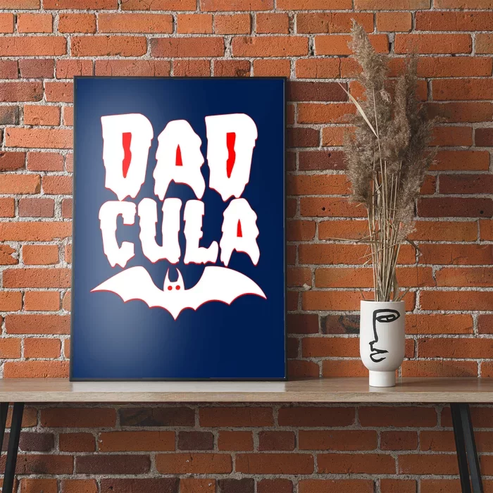 Funny Halloween Dadcula Dracula Poster