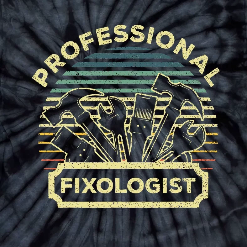 Funny Handyman Dad Fixologist Carpenter Tools Tie-Dye T-Shirt