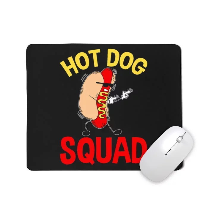 Funny Hot Dog Squad Hot Dog Mousepad