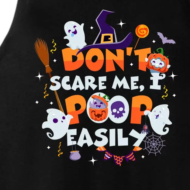 Funny Halloween Dont Scare Me I Poop Easily Ladies Tri-Blend Wicking Tank