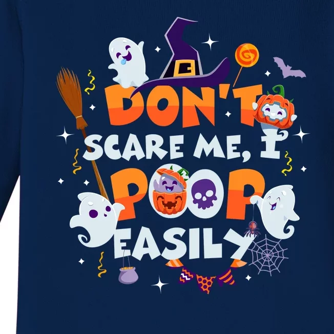 Funny Halloween Dont Scare Me I Poop Easily Baby Long Sleeve Bodysuit