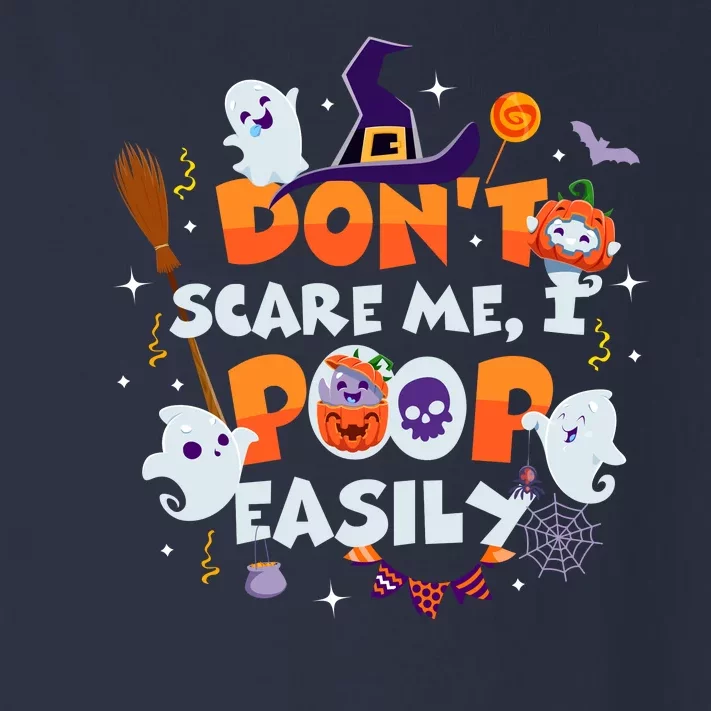 Funny Halloween Dont Scare Me I Poop Easily Toddler Long Sleeve Shirt