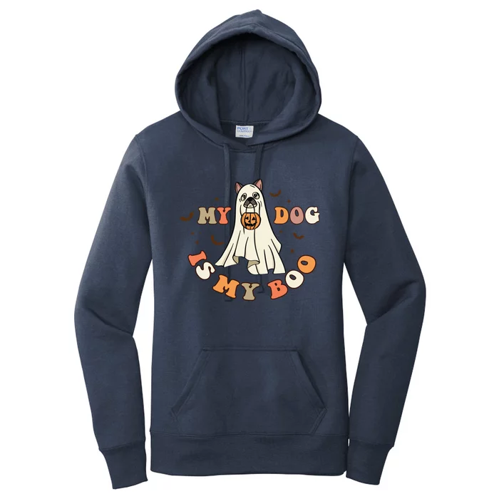 Funny Halloween Dog Ghost Pumpkin My Dog Is My Boo Dog Lover Cute Gift Women's Pullover Hoodie