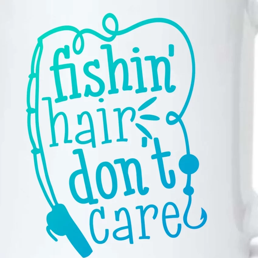 Fishin Hair Dont Care Funny Fishing Trip Outfit Cool Gift Black Color Changing Mug