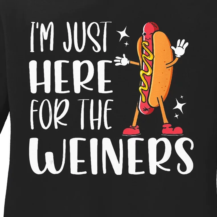 Funny Hot Dog Im Just Here For The Wieners Sausage Lovers Ladies Long Sleeve Shirt