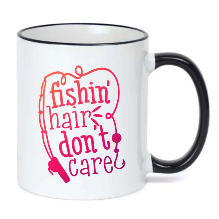 Fishin Hair Dont Care Funny Fishing Trip Outfit Cool Gift Black Color Changing Mug