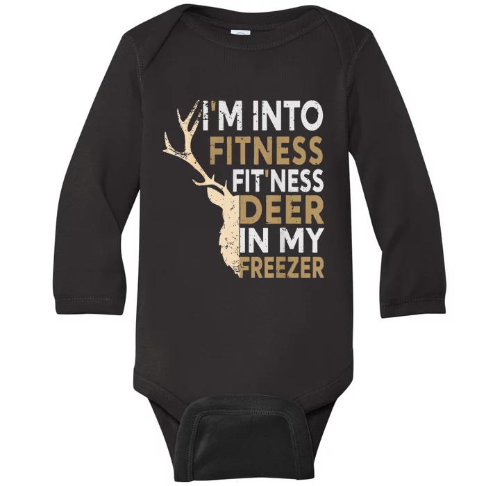 Funny Hunter Dad IM Into Fitness Deer Freezer Hunting Baby Long Sleeve Bodysuit