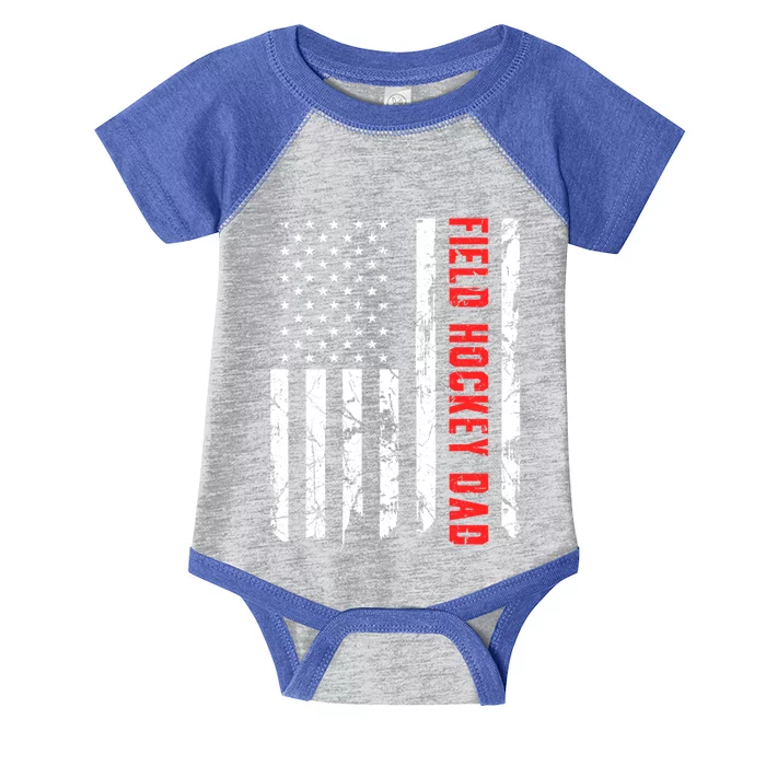 Field Hockey Dad American Flag Patriotic Hockey Player Gift Infant Baby Jersey Bodysuit