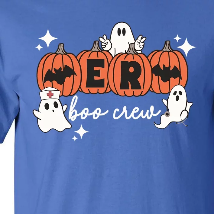 Funny Halloween Er Boo Crew Emergency Room Nurse Halloween Gift Tall T-Shirt