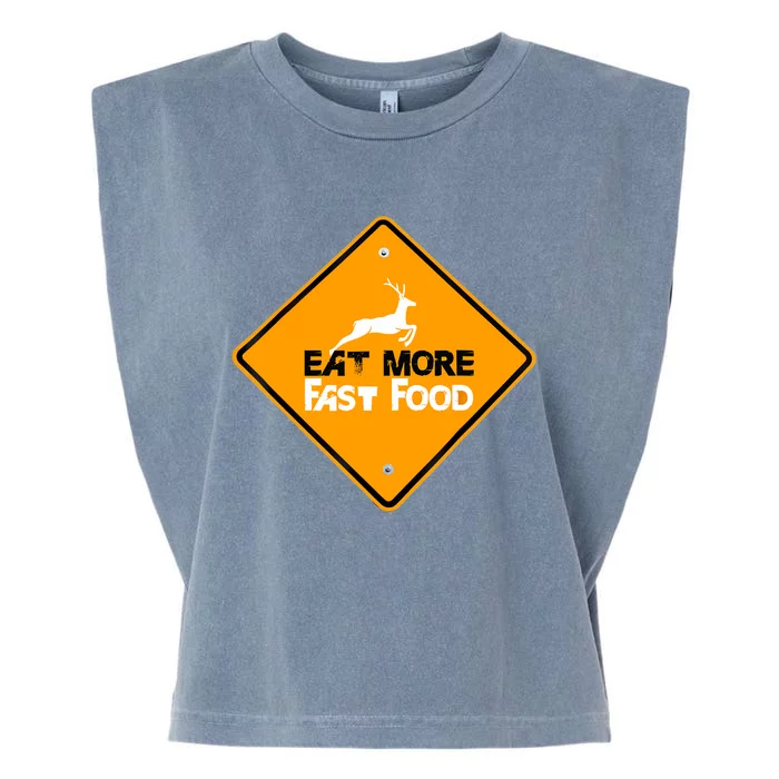 Funny Hunting Eat More Fast Food Deer Hunting Garment-Dyed Women's Muscle Tee