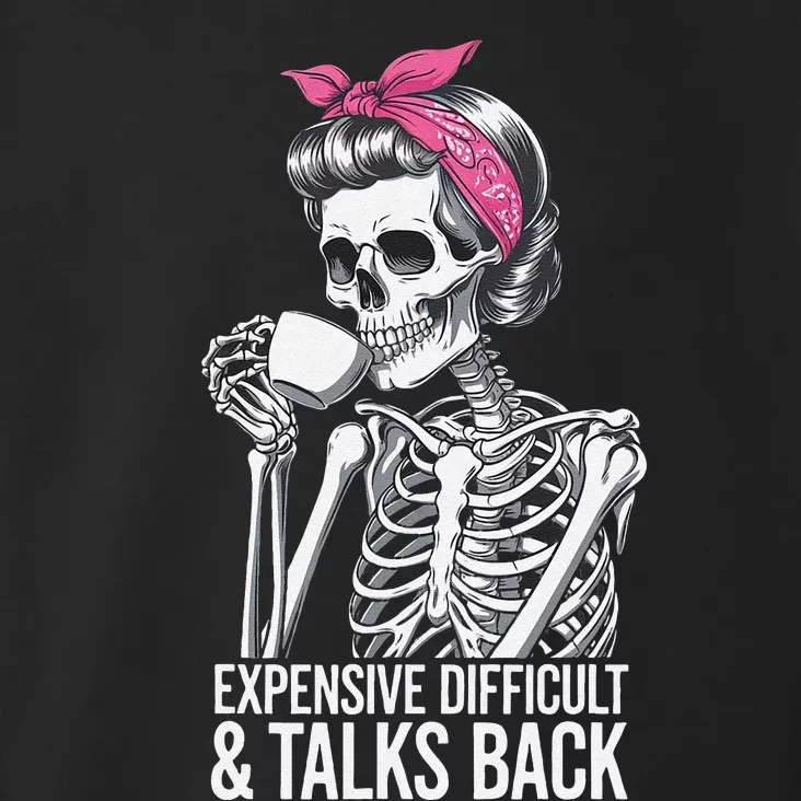 Funny Halloween Expensive Difficult And Talks Back Toddler Hoodie