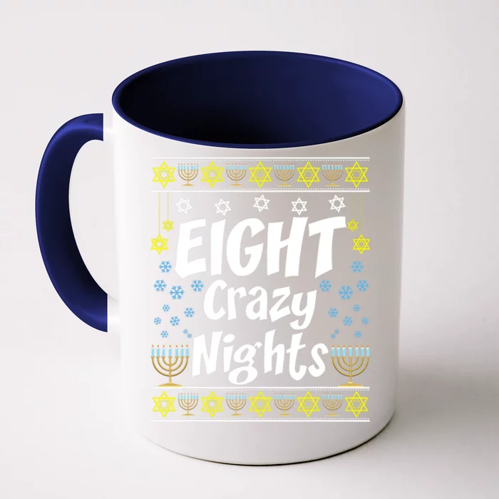 Funny Hanukkah Eight Crazy Nights Jewish Front & Back Coffee Mug