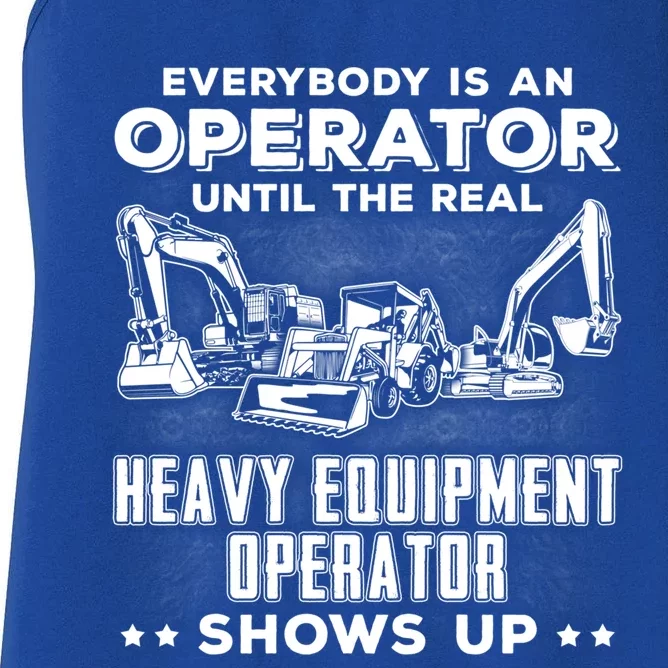 Funny Heavy Equipt Excavator Bulldozer Backhoe Operator Gift Women's Racerback Tank