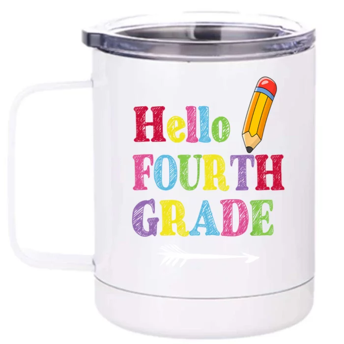 Funny Hello Fourth Grade Funny Back To The School Front & Back 12oz Stainless Steel Tumbler Cup