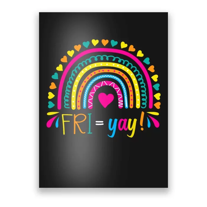 Friyay Happy Friday Lovers Fun Teacher Tgif Friyay School Poster