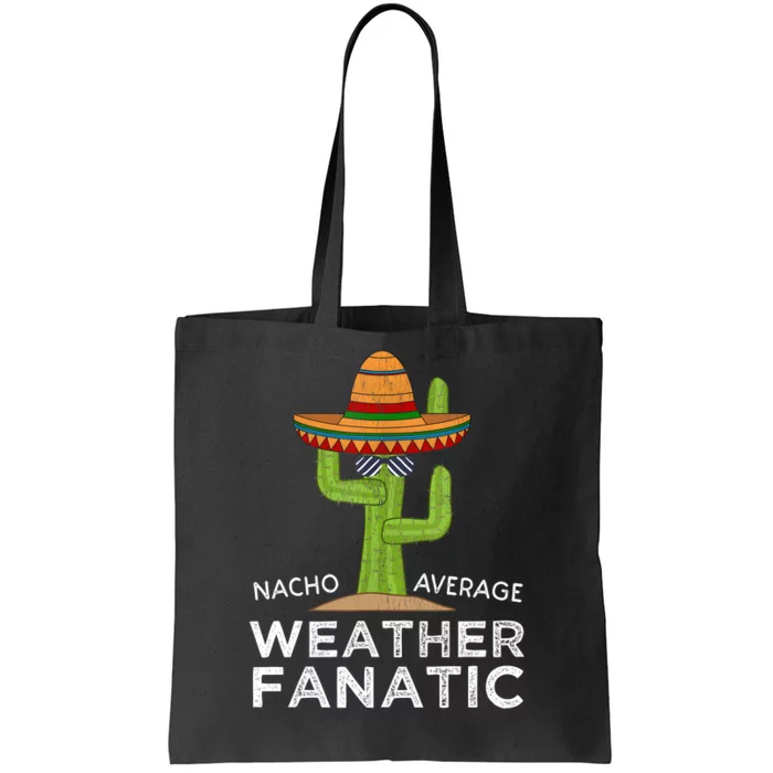 Fun Hilarious Funny Meteorology Weather Lover Tote Bag