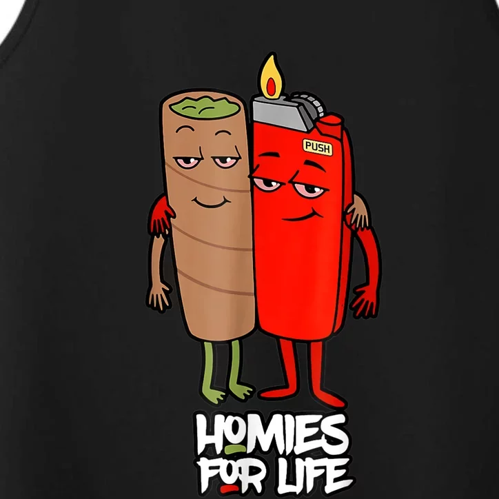 Funny Homies For Life Weed Performance Tank