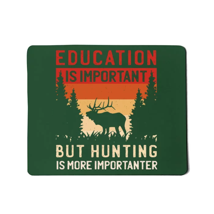 Funny Hunting Mousepad