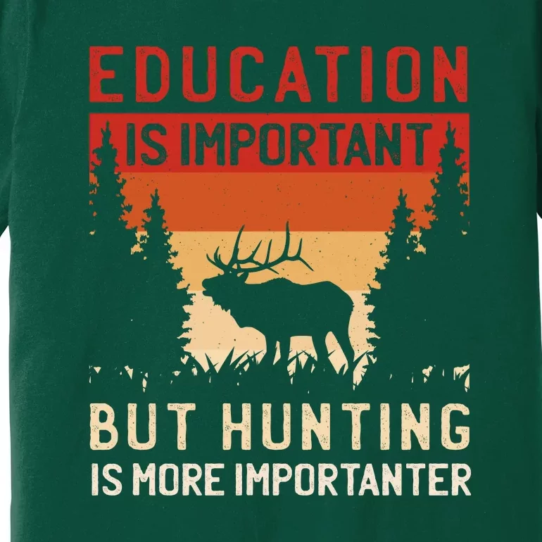 Funny Hunting Premium T-Shirt