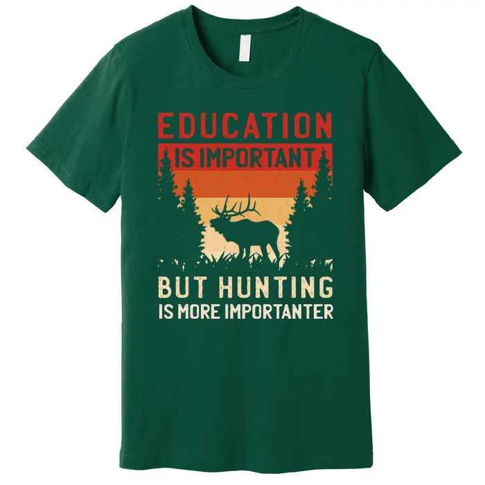 Funny Hunting Premium T-Shirt