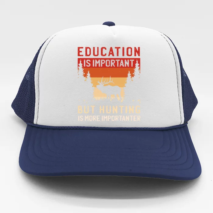 Funny Hunting Trucker Hat