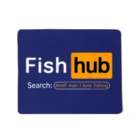 Fish Hub Funny Dirty Fishing Joke MILF Man I Love Fishing