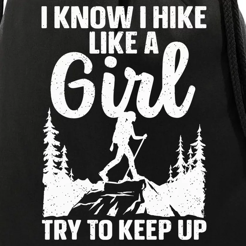 Funny Hiking For Mountaineer Hiking Lover Gift Drawstring Bag