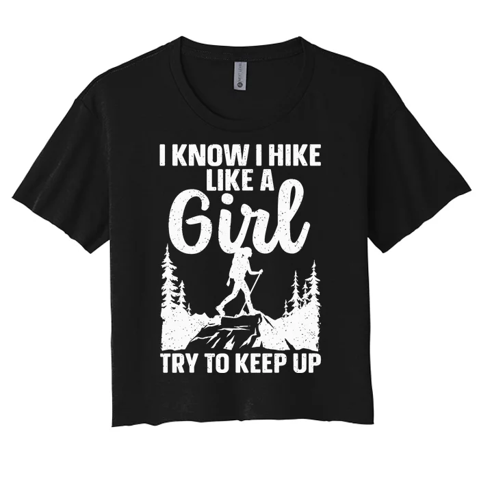 Funny Hiking For Mountaineer Hiking Lover Gift Women's Crop Top Tee