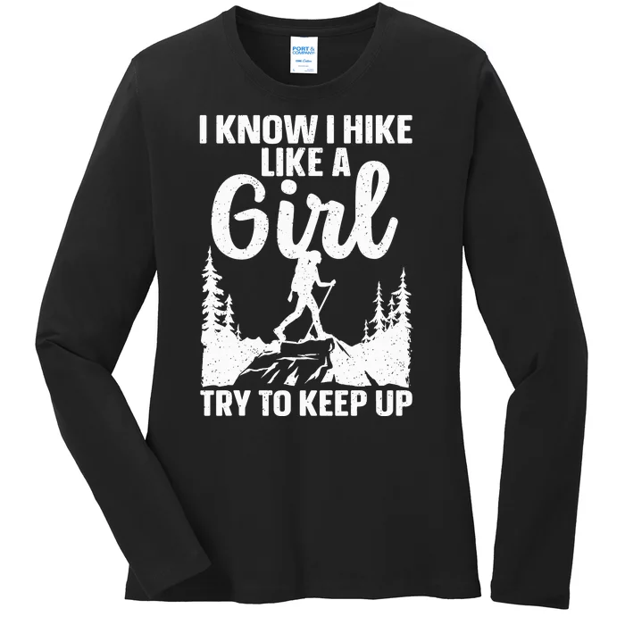 Funny Hiking For Mountaineer Hiking Lover Gift Ladies Long Sleeve Shirt