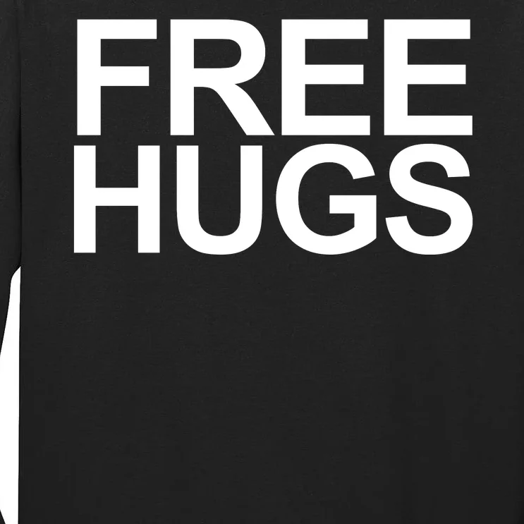 Free Hugs Tall Long Sleeve T-Shirt