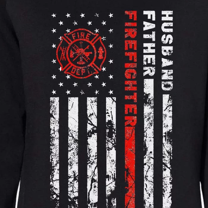 Firefighter Husband Father Fireman Fathers Day Gift For Dad Womens California Wash Sweatshirt