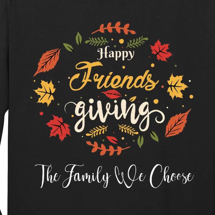 Funny Happy Friendsgiving Turkey Friends Giving Long Sleeve Shirt