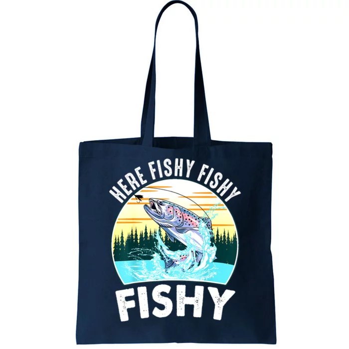 Funny Here Fishy Trout Fly Fishing For Boy Women Gift Tote Bag