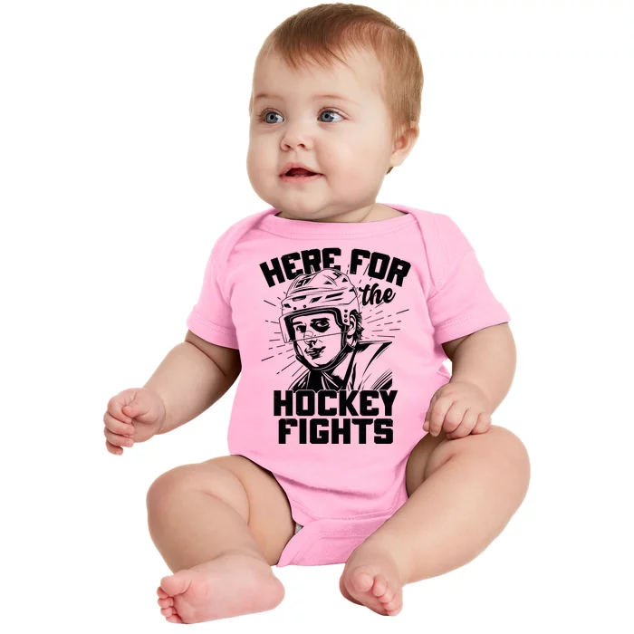 Funny Here For The Hockey Fights Baby Bodysuit