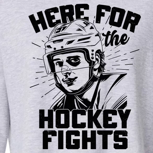 Funny Here For The Hockey Fights Cropped Pullover Crew