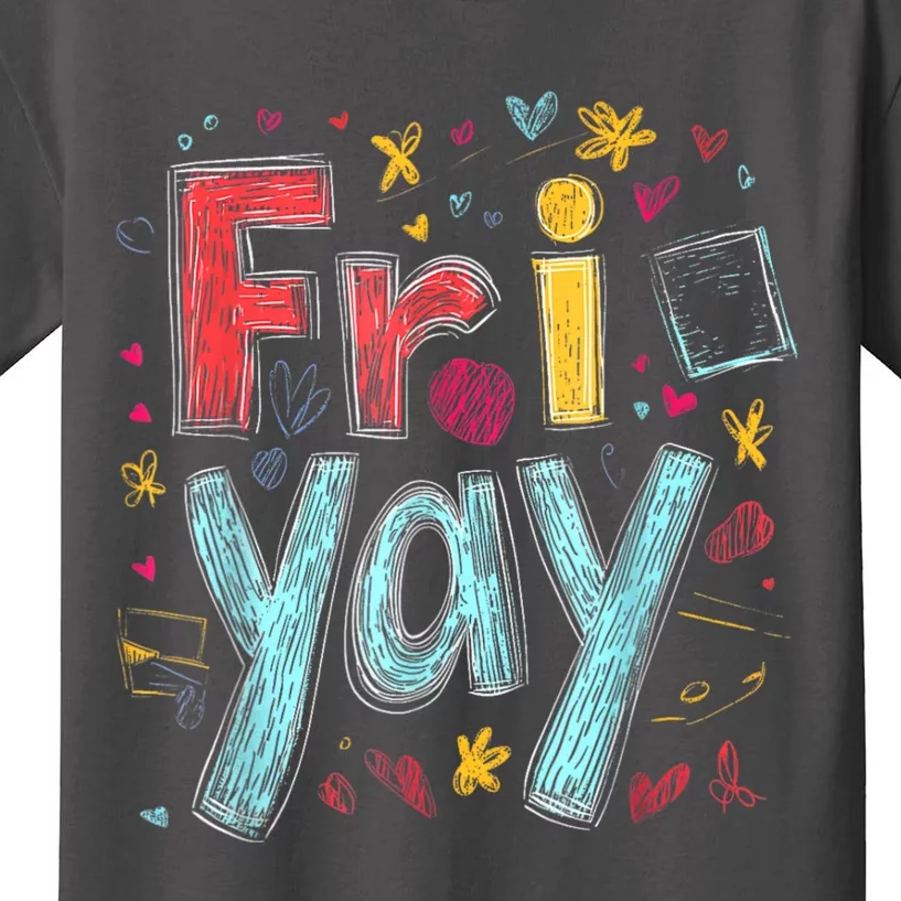 Friyay Happy Friday Funny Weekend Teacher Back To School Kids T-Shirt