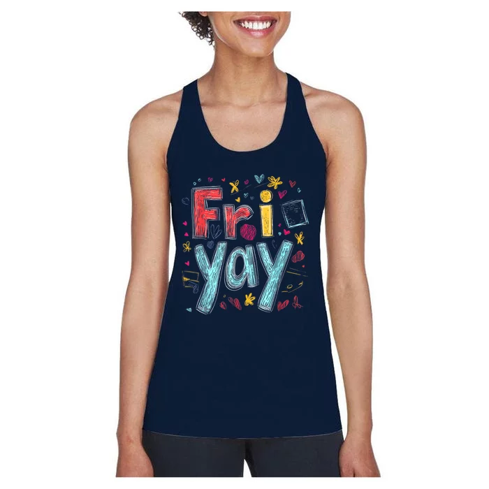 Friyay Happy Friday Funny Weekend Teacher Back To School Women's Racerback Tank