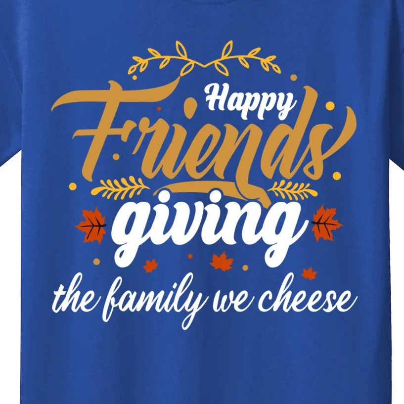 Funny Happy Friendsgiving Turkey Friends Giving Gift Kids T-Shirt