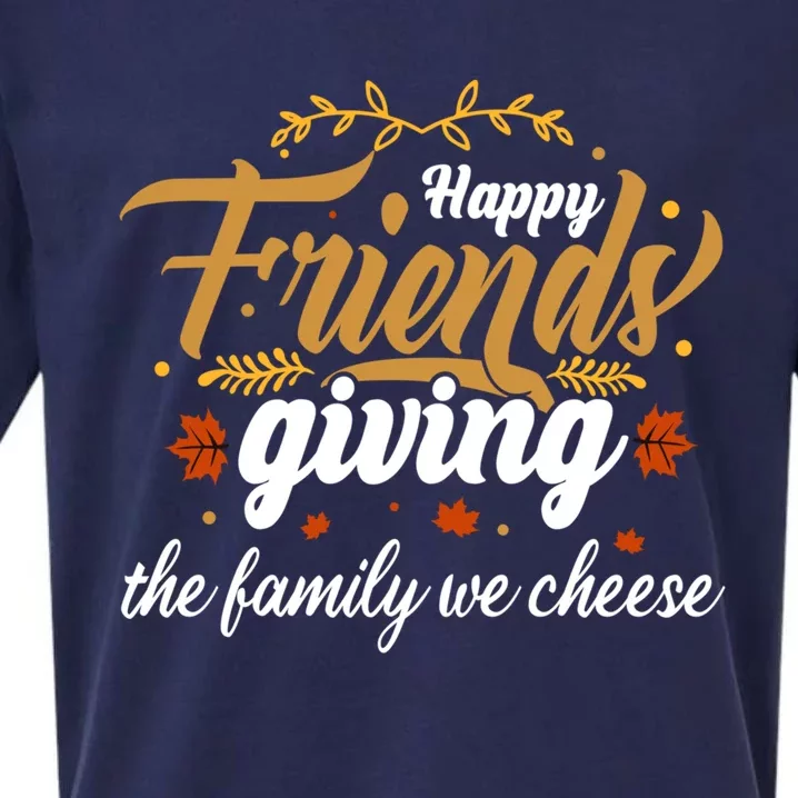 Funny Happy Friendsgiving Turkey Friends Giving Gift Sueded Cloud Jersey T-Shirt